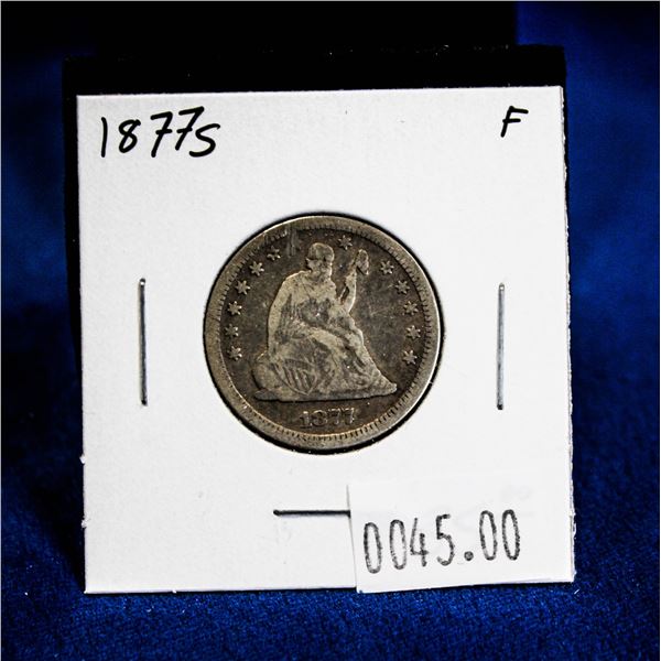 1877S USA SEATED LIBERTY SILVER 25 CENT, VARIETY 4