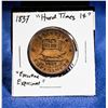 Image 1 : 1837 USA "HARD TIMES" 1 CENT "EXECUTIVE EXPERIM