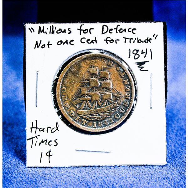 1841 USA "HARD TIMES" 1 CENT COIN "NOT 1 CENT"