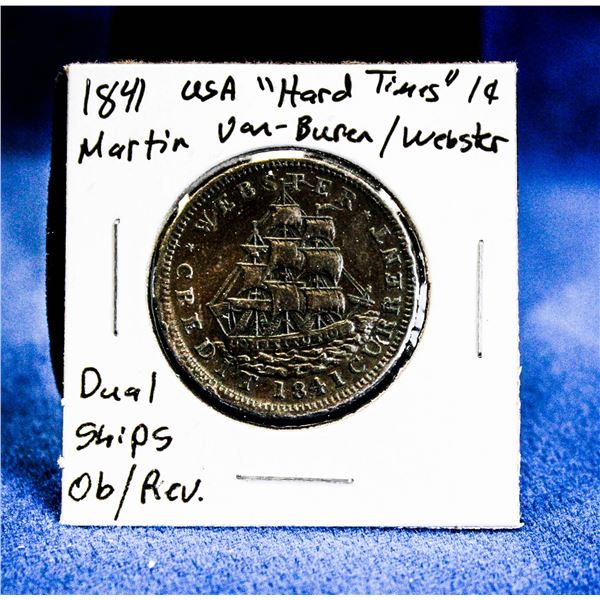 1841 USA "HARD TIMES" 1 CENT, VAN BUREN/WEBSTER