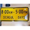 Image 1 : SCHOOL ZONE SIGN (METAL) 12 X 23"