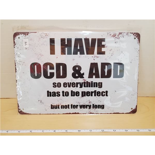 TIN SIGN 'OCD ADD'