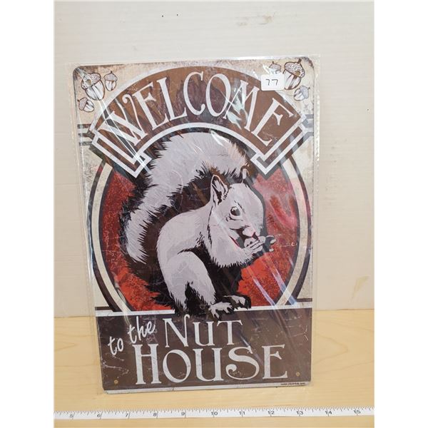 TIN SIGN 'NUT HOUSE'