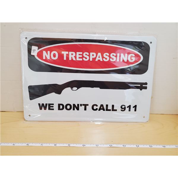 TIN SIGN 'NO TRESSPASING'