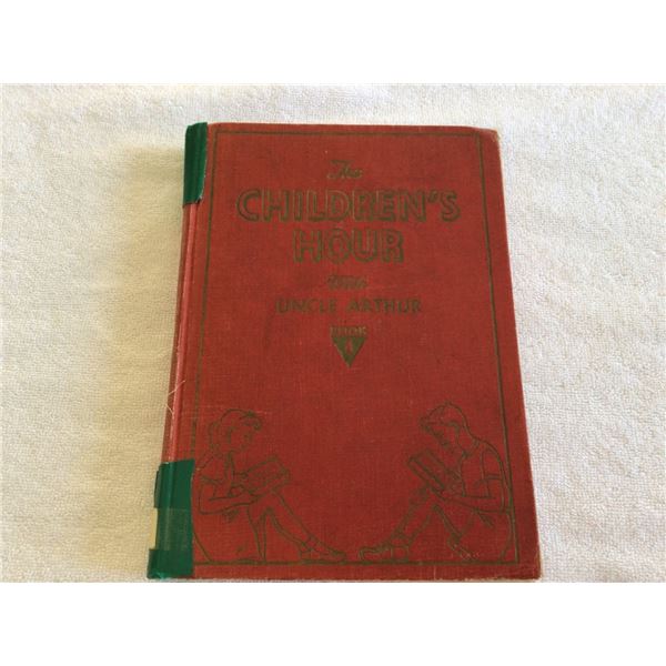 Vintage book, The Children's Hour With Uncle Arthur - Book 1, published in 1945 - 5 photos
