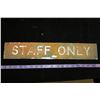 Image 1 : Vintage staff only sign