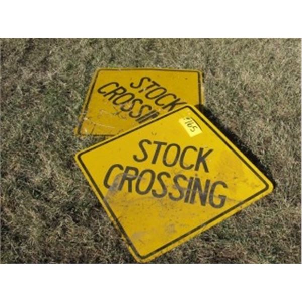 2 METAL "STOCK CROSSING" SIGNS