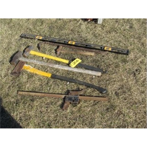 AXE; 2 SLEDGE HAMMERS; LEVELS; CROW BAR; JACK