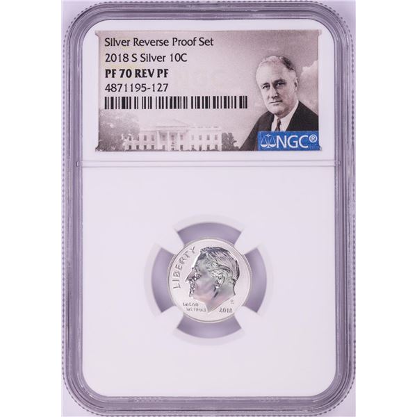 2018-S Reverse Proof Roosevelt Dime Silver Coin NGC PF70 Rev PF