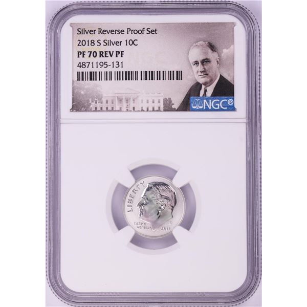 2018-S Reverse Proof Roosevelt Dime Silver Coin NGC PF70 Rev PF