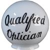 Image 1 : "Qualified Optician" Milk Glass Globe