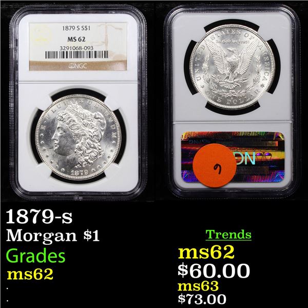 NGC 1879-s Morgan Dollar $1 Graded ms62 By NGC