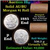Image 1 : ***Auction Highlight***  AU/BU Slider Rutland Shotgun Morgan $1 Roll 1885 & P Ends Virtually UNC (fc