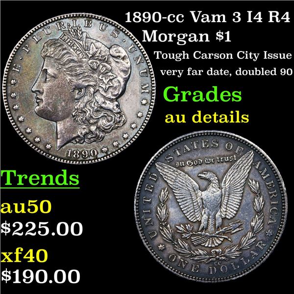 1890-cc Vam 3 I4 R4 Morgan Dollar $1 Grades AU Details