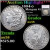 Image 1 : ***Auction Highlight*** 1894-o Morgan Dollar $1 Graded au58 By SEGS (fc)