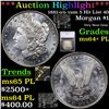 Image 1 : ***Auction Highlight*** 1881-o /o vam 5 Hit List 40 Morgan Dollar $1 Graded ms64+ PL By SEGS (fc)