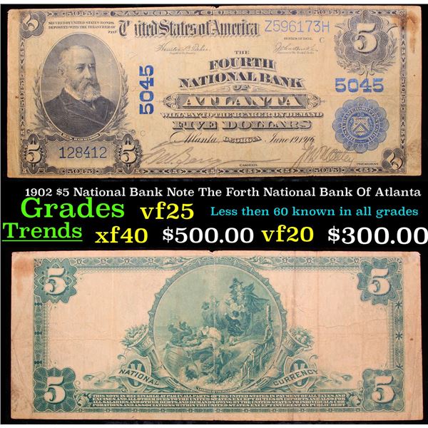 1902 $5 National Bank Note The Forth National Bank Of Atlanta Grades vf+
