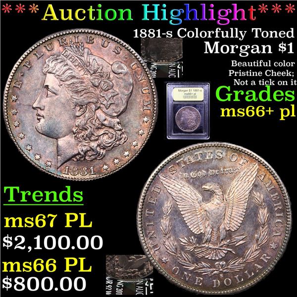 ***Auction Highlight*** 1881-s Colorfully Toned Morgan Dollar $1 Graded GEM++ PL By USCG (fc)