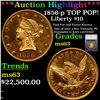 Image 1 : ***Auction Highlight*** 1856-p TOP POP! Gold Liberty Eagle $10 Graded ms63 By SEGS (fc)