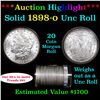 Image 1 : ***Auction Highlight***  Full solid date 1898-o Uncirculated Morgan silver dollar roll, 20 coins (fc