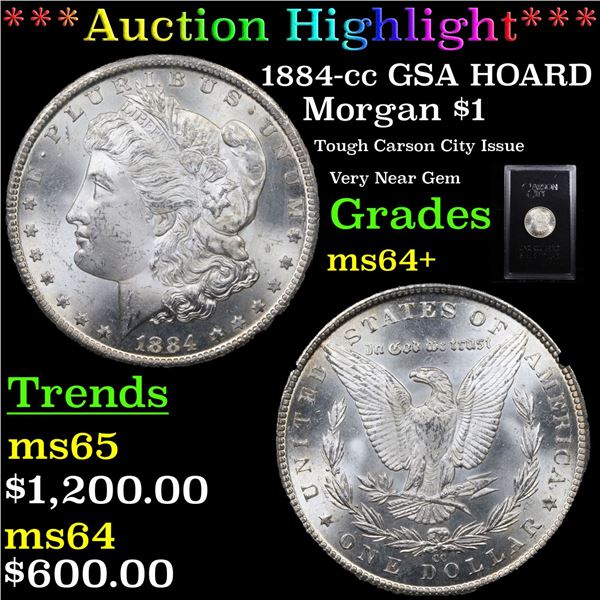 ***Auction Highlight*** 1884-cc GSA HOARD Morgan Dollar $1 Grades Choice+ Unc (fc)