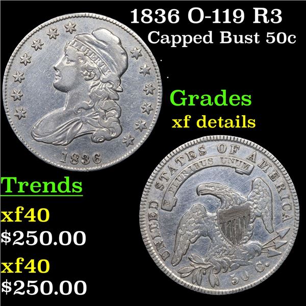 1836 O-119 R3 Capped Bust Half Dollar 50c Grades xf details