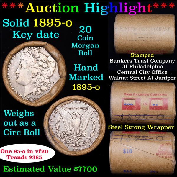 ***Auction Highlight***  Full solid KEY date 1895-O Morgan silver dollar roll, 20 coins (fc)