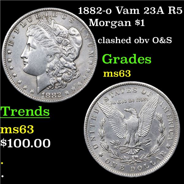 1882-o Vam 23A R5 Morgan Dollar $1 Grades Select Unc
