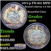 Image 1 : 1871-p FS-301 MPD Seated Liberty Half Dime 1/2 10c Grades BU+
