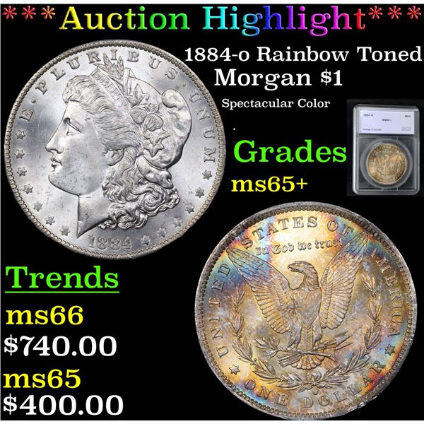 ***Auction Highlight*** 1884-o Rainbow Toned Morgan Dollar $1 Graded ms65+ By SEGS (fc)