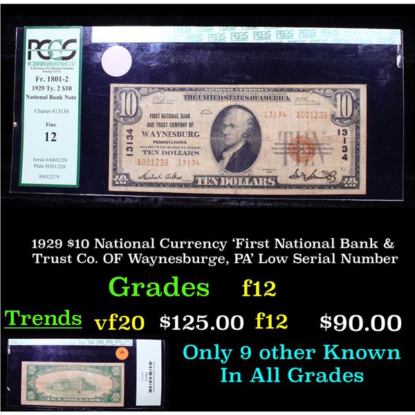 PCGS 1929 $10 National Currency 'First National Bank 7 Trust Co. OF Waynesburge, PA' Low Serial Numb