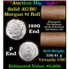Image 1 : ***Auction Highlight***  AU/BU Slider Rutland Shotgun Morgan $1 Roll 1890 & P Ends Virtually UNC (fc