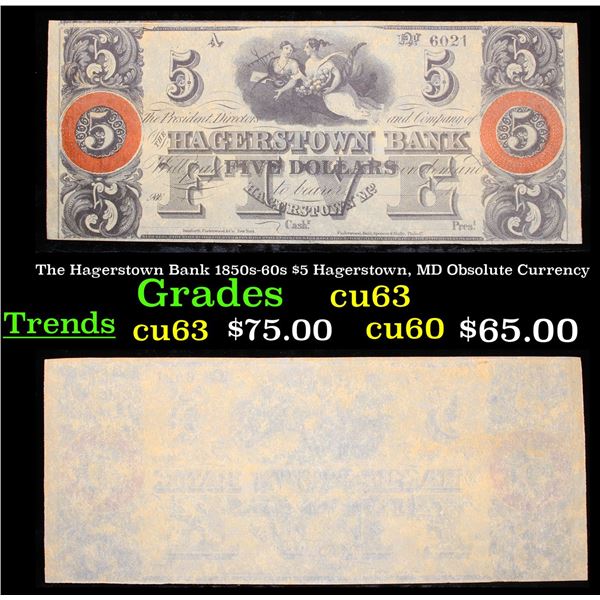 The Hagerstown Bank 1850s-60s $5 Hagerstown, MD Obsolute Currency Grades Select CU