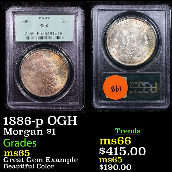 PCGS 1886-p OGH Morgan Dollar $1 Graded ms65 By PCGS
