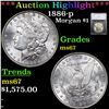Image 1 : ***Auction Highlight*** 1886-p Morgan Dollar $1 Graded ms67 By SEGS (fc)