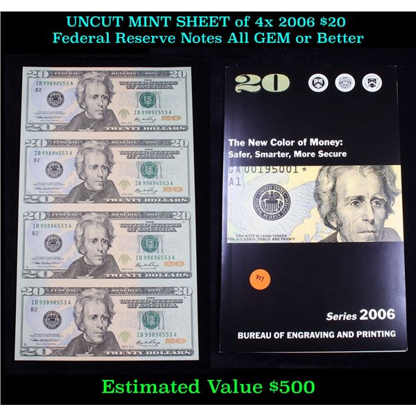 ***Auction Highlight*** UNCUT MINT SHEET of 4x 2006 $20 Federal Reserve Notes All GEM or Better (fc)