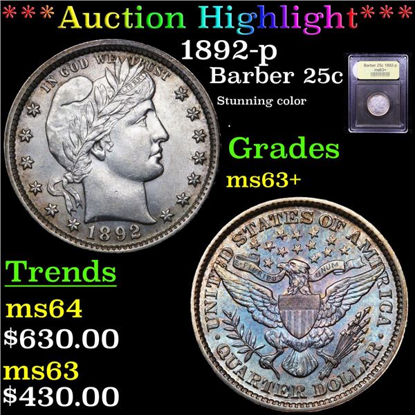 ***Auction Highlight*** 1892-p Barber Quarter 25c Graded Select+ Unc By USCG (fc)