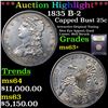 Image 1 : ***Auction Highlight*** 1835 B-2 Capped Bust Quarter 25c Graded Select+ Unc By USCG (fc)
