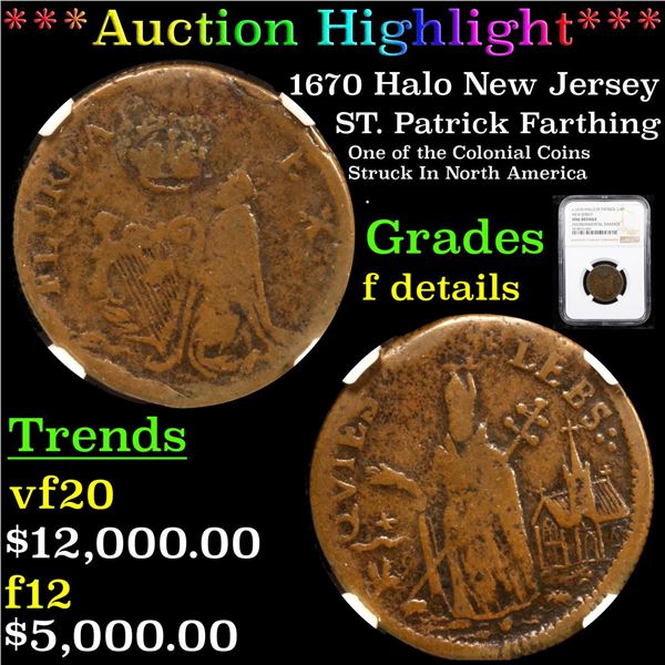 ***Auction Highlight*** NGC 1670 Halo New Jersey ST. Patrick Farthing 1/4c Graded f details By NGC (