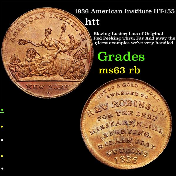 1836 American Institute HT-155 Hard Times Token 1c Grades Select Unc RB
