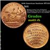 Image 1 : 1836 American Institute HT-155 Hard Times Token 1c Grades Select Unc RB
