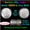 Image 1 : ***Auction Highlight*** Full solid date 1902-o Uncirculated Morgan silver dollar roll, 20 coins (fc)