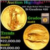 Image 1 : ***Auction Highlight*** 1907 High Relief Wire Edge Gold Saint-Gaudens $20 Double Eagle Graded ms63 B