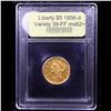 Image 4 : ***Auction Highlight*** 1856-d Variety 39-FF Gold Liberty Half Eagle $5 Graded Select Unc By USCG (f