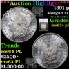 Image 1 : ***Auction Highlight*** 1891-p Morgan Dollar $1 Graded ms63+ pl By SEGS (fc)