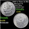 Image 1 : 1897-o Vam 12 R5 Morgan Dollar $1 Grades Choice AU/BU Slider