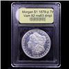 Image 4 : ***Auction Highlight*** 1878-p 7tf Vam 82 I3 R4 Morgan Dollar $1 Graded Select Unc DMPL By USCG (fc)