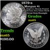 Image 1 : 1879-s Morgan Dollar $1 Grades GEM Unc
