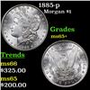 Image 1 : 1885-p Morgan Dollar $1 Grades GEM+ Unc