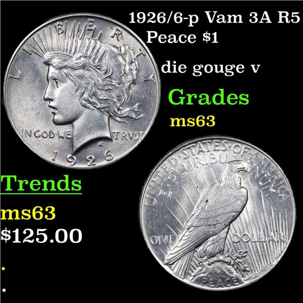 1926/6-p Vam 3A R5 Peace Dollar $1 Grades Select Unc